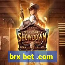 brx bet .com